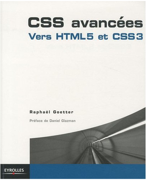 CSS avancées: Vers HTML5 et CSS3