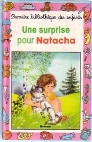 Une surprise pour Natacha