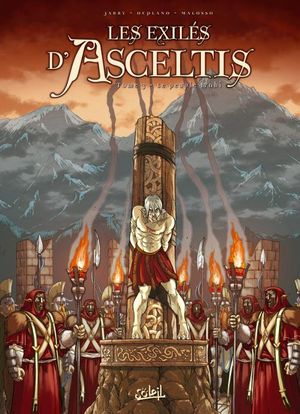 Le peuple trahi - Les exilés d'Asceltis, tome 3