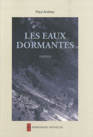 Les Eaux dormantes