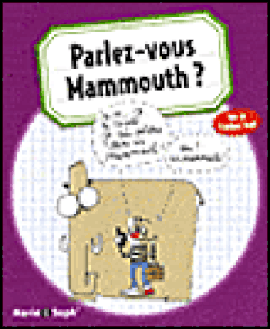 Parlez-vous mammouth