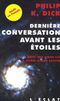 Dernière conversation avant les étoiles