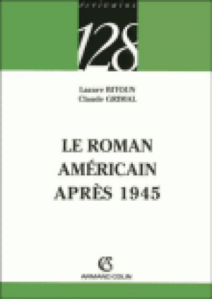 Le roman américain depuis 1945