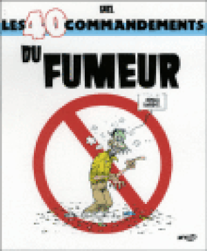 40 commandements du fumeur