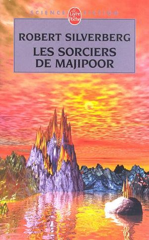 Les Sorciers de Majipoor - Le Cycle de Majipoor, tome 5