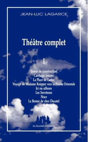 Théâtre complet I