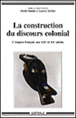 La construction du discours colonial