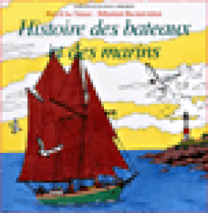 Histoire des bateaux et des marins