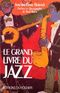 Le Grand Livre du jazz