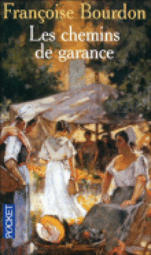 Les chemins de Garance