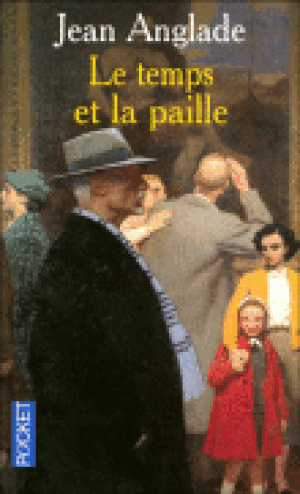 Le temps et la paille