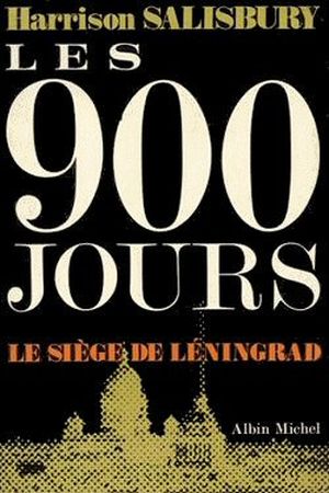 Les 900 jours, le siège de Leningrad