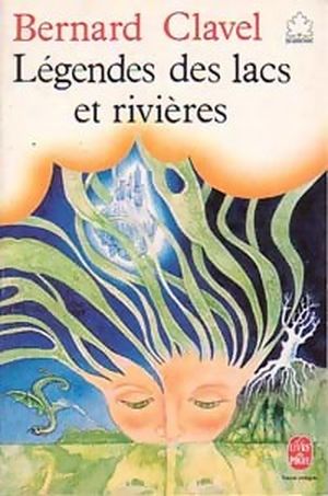 Légendes des lacs et des rivières