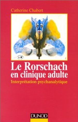 Le Rorschach en clinique adulte