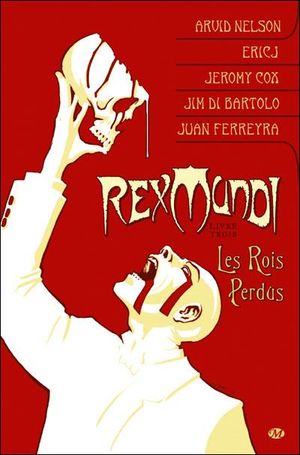 Les Rois perdus - Rex Mundi, tome 3