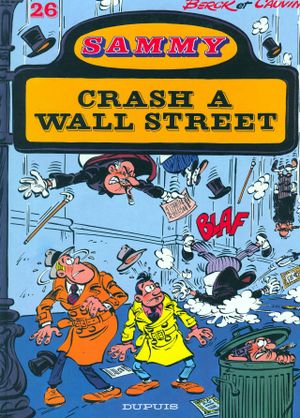 Crash à Wall Street - Sammy, tome 26