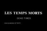 Affiche Les Temps morts Affiche Les Temps morts
