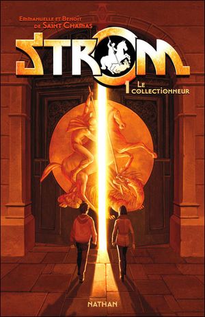 Le collectionneur- Strom, tome 1