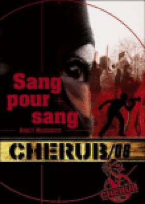 Sang pour sang - Cherub, Mission 6