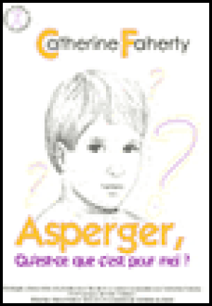 Asperger, qu'est-ce-que c'est pour moi ?