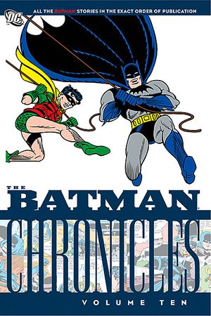 The Batman Chronicles Volume 10