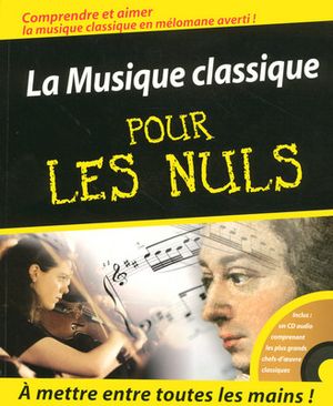 La musique classique pour les Nuls