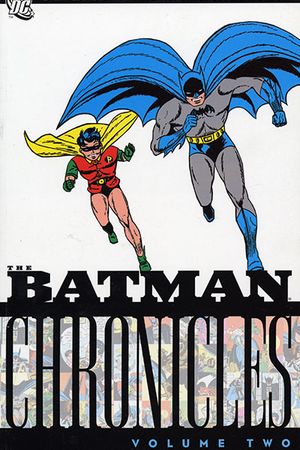 The Batman Chronicles Volume 2