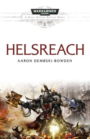 Helsreach - Les batailles de l'Astartes, tome 2