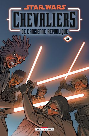 Au cœur de la peur - Star Wars : Chevaliers de l'Ancienne République, tome 3