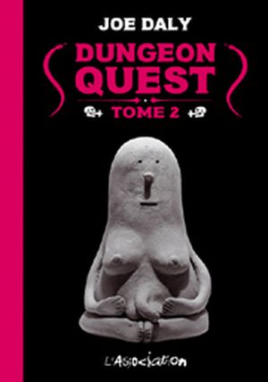 Dungeon Quest, tome 2
