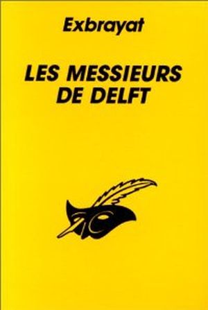 Les Messieurs de Delft