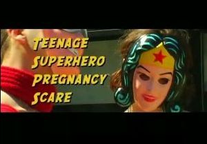 Teenage Superhero Pregnancy Scare