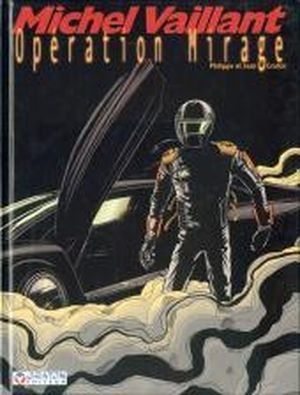 Opération Mirage - Michel Vaillant, tome 64