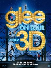 Affiche Glee on Tour : Le Film 3D Affiche Glee on Tour : Le Film 3D