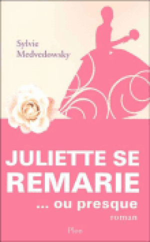 Juliette se remarie... ou presque