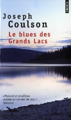 Le blues des grands lacs