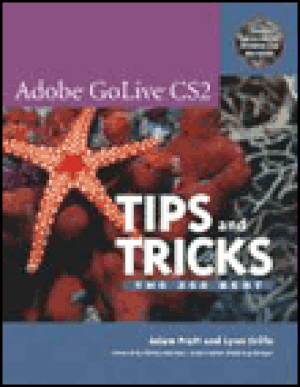 Adobe golive cs2 tips and tricks