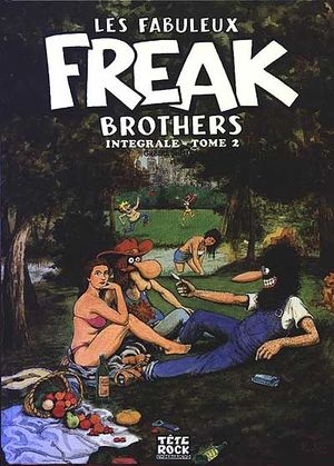 Les Fabuleux Freak Brothers : Intégrale, tome 2