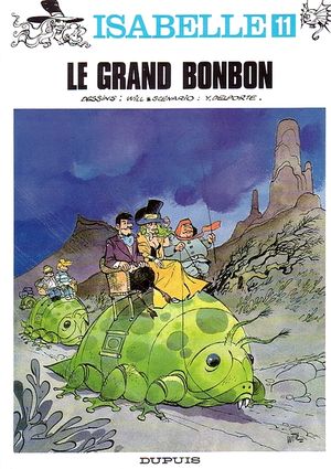 Le Grand Bonbon - Isabelle, tome 11