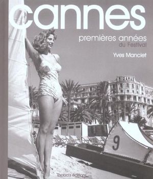 Cannes premières années du festival