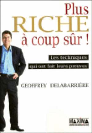 Plus riche à coup sûr