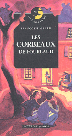 Les corbeaux de fourlaud