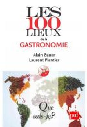 Les 100 lieux de la gastronomie