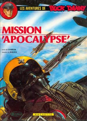 Mission Apocalypse - Buck Danny, tome 41