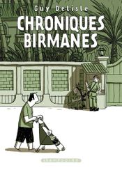 Couverture Chroniques birmanes Couverture Chroniques birmanes