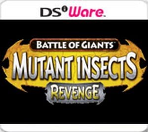 Combats de Géants : Insectes Mutants - La Revanche
