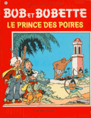 Le prince des poires - Bob et Bobette, tome 181