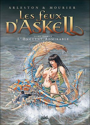 L'Onguent admirable - Les Feux d'Askell, tome 1