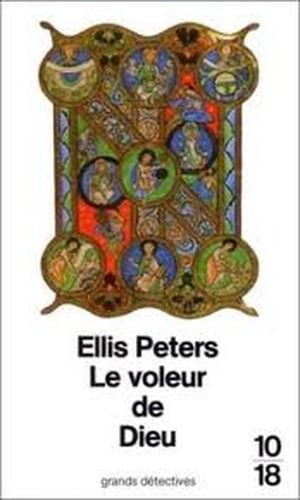 Le Voleur de Dieu - Cadfael, tome 19