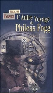 Couverture L'autre voyage de Phileas Fogg